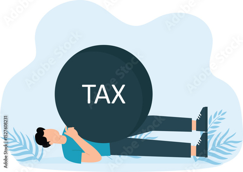 Heavy tax burden to pay off and heavy problems or debts, bankruptcy or financial problems, government obligations and entrepreneurs shouldering a heavy burden with the word TAX.
