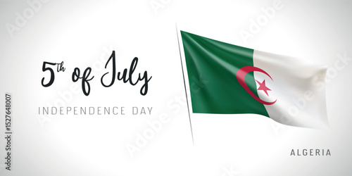 Algeria independence day vector banner, greeting card. Algerian wavy flag in 5th of July patriotic holiday horizontal design with realistic flag