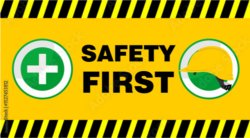 Safety First, poster and banner vector
