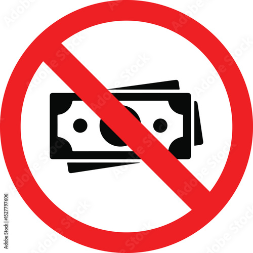 no cash prohibited sign on white background