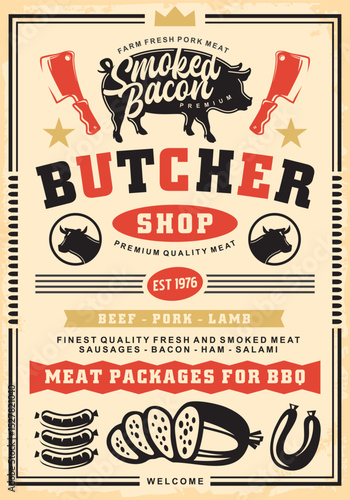 Retro flyer design for butcher shop. Fresh and smoked meat advertisement. Food vector illustration.