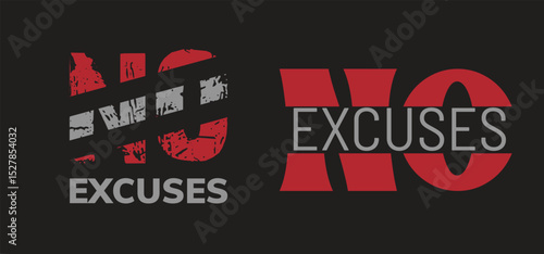 NO excuse gym motivational graphic design, poster, inspirational design  