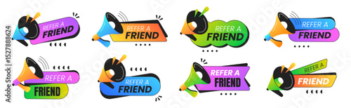 Refer a friend badges vector set. Employee referral program stickers. Colorful speech bubbles icons with megaphone. Marketing design labels, advertising signs for recommendation or business network