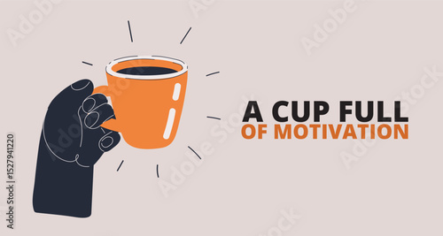 Cartoon vector illustration of a hand gripping a coffee mug, symbolizing morning energy and a boost in motivation