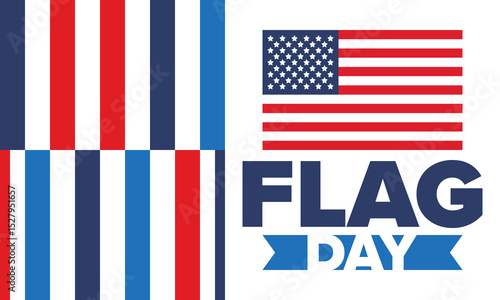 National Flag Day in United States. Holiday celebrated annual June 14 in USA. Patriotic style design with american flag. Poster, greeting card, banner and background. Vector illustration