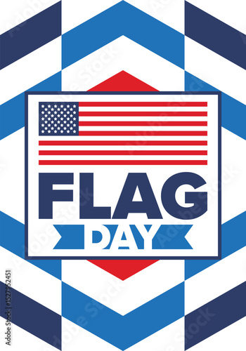 National Flag Day in United States. Holiday celebrated annual June 14 in USA. Patriotic style design with american flag. Poster, greeting card, banner and background. Vector illustration