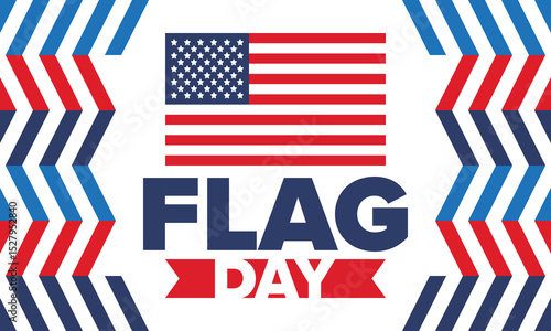 National Flag Day in United States. Holiday celebrated annual June 14 in USA. Patriotic style design with american flag. Poster, greeting card, banner and background. Vector illustration