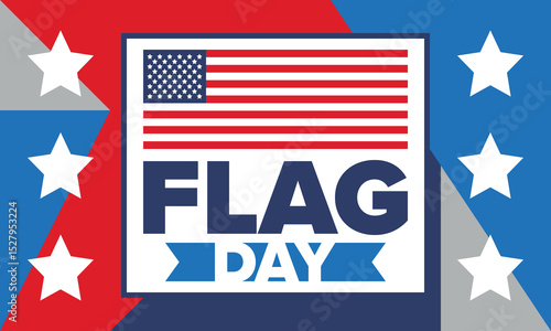 National Flag Day in United States. Holiday celebrated annual June 14 in USA. Patriotic style design with american flag. Poster, greeting card, banner and background. Vector illustration