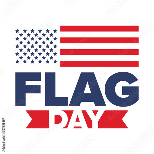National Flag Day in United States. Holiday celebrated annual June 14 in USA. Patriotic style design with american flag. Poster, greeting card, banner and background. Vector illustration