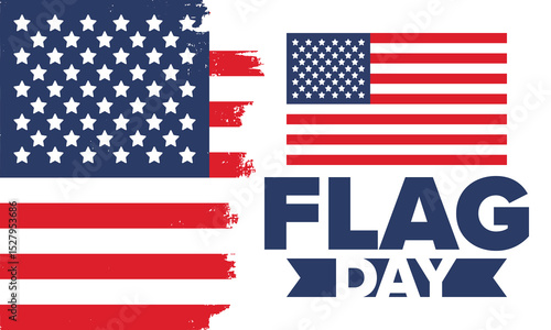 National Flag Day in United States. Holiday celebrated annual June 14 in USA. Patriotic style design with american flag. Poster, greeting card, banner and background. Vector illustration