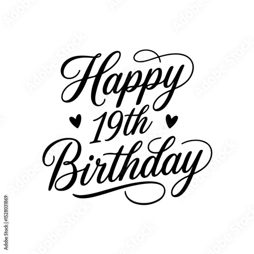 Happy 19th Birthday. Birthday Vector Design Isolated on White Background