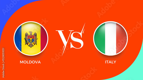  Moldova vs Italy flag in circle for UEFA PRELIMINARY and sports banner. vector illustrator