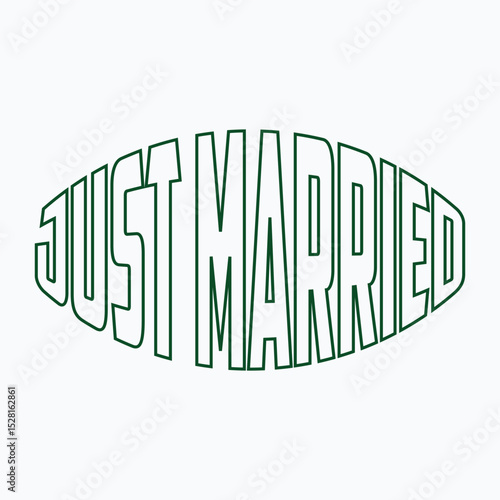 Just married wedding quote, t-shirt print template. Hand drawn lettering phrase.