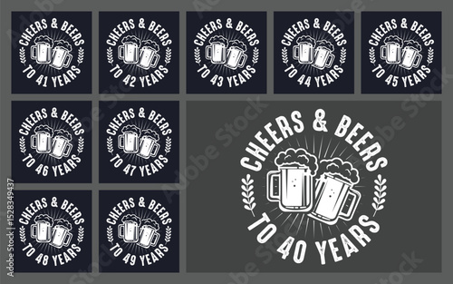 Cheers and beers to 40 years t shirt design