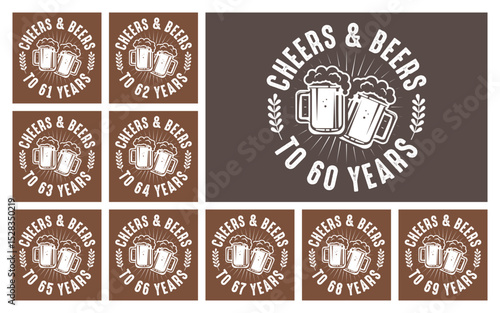 Cheers and beers to 60 years t shirt design