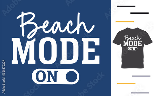  Beach mode on t shirt design