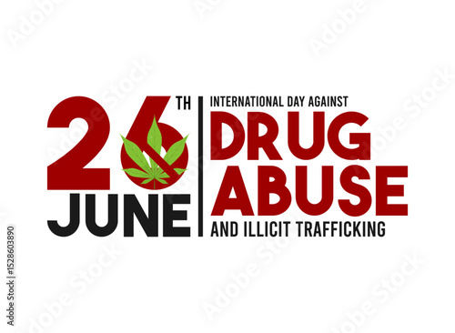 International day against drug abuse and illicit trafficking text design on white background. June 26. Flat design vector illustration.