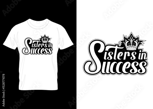 typography vector custom crown sister hoodies streetwear creative cloths t-shirt designs template