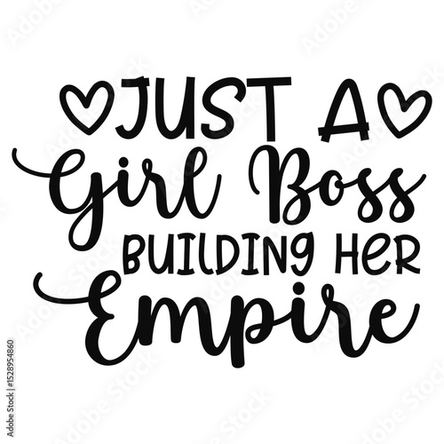 Feminist Hustle Quote Girl Boss Building Her Empire Typography Art