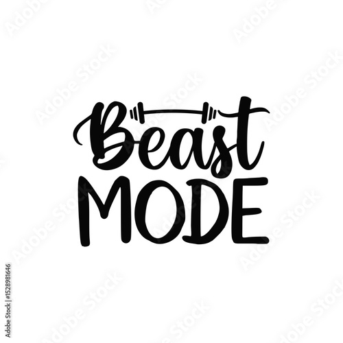Beast Mode Gym Quote Bold Fitness Motivation Typography Design