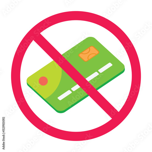 Forbidden sign with credit card icon, no credit card allowed sign, credit card prohibition sign, do not use bank card 