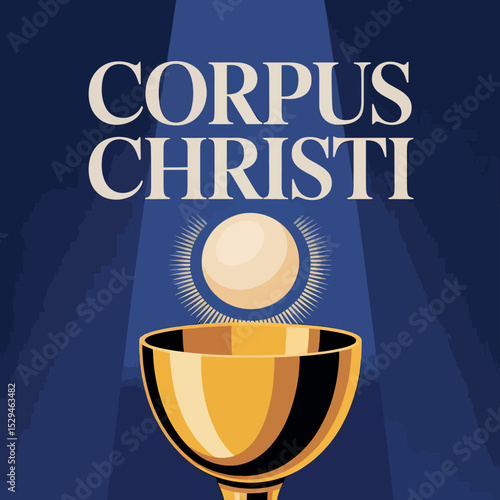 Corpus Christi Eucharist Celebration Chalice Holy Communion Symbol