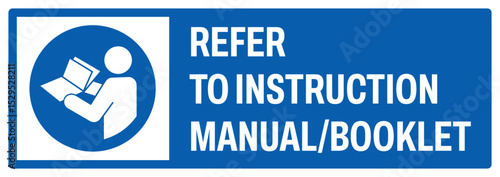 mandatory safety signs v2 uppercase text_refer to instruction manual-booklet landscape size 1/2 a4,a3,a2,a1	
