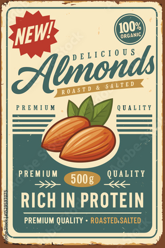 Salted and roasted almonds retro sign – vintage metal promo sign for organic snack