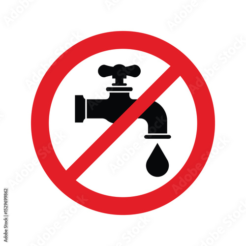 Do not use water sign. No drinkable water sign icon. Red prohibition non potable water sign. Do not drink water sign.