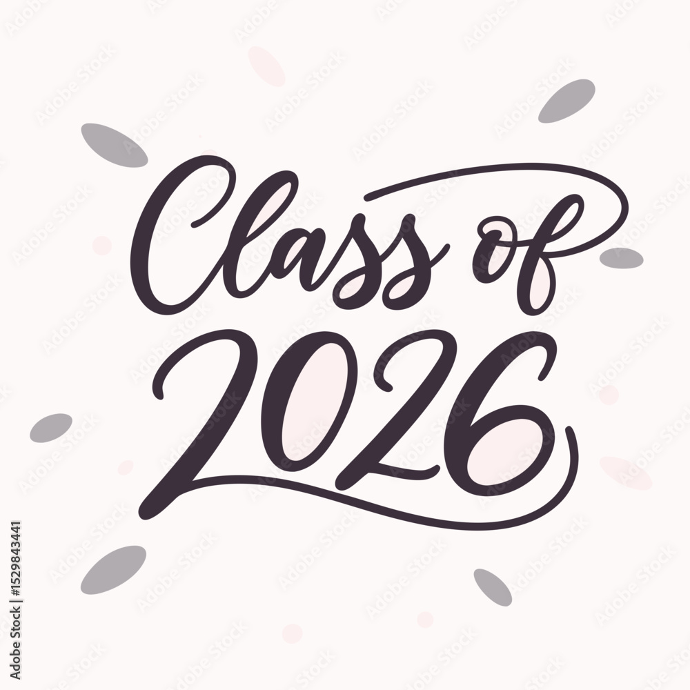 Fototapeta premium Class of 2026 graduation design vector illustration
