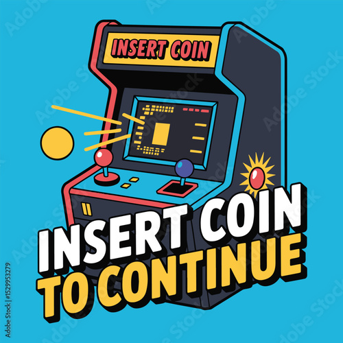 Insert Coin To Continue Arcade T Shirt Design