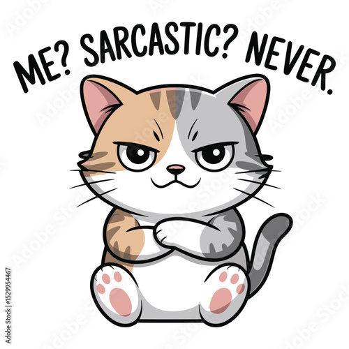 Me Sarcastic Never Cat T Shirt Design