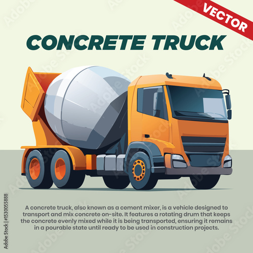 Concrete truck vector infographic including explanation