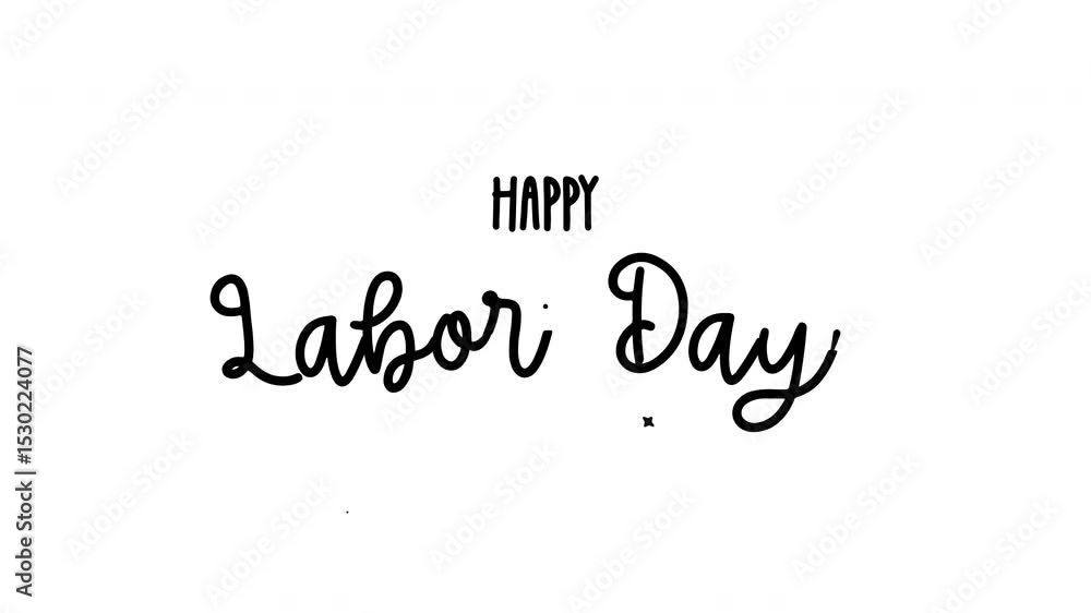 Happy Labor Day handwritten animated text with stars and hard hats; suitable for marketing materials, social media posts, and holidaythemed designs. Happy Labor Day handwritten animated text with stars and hard hats; suitable for marketing materials, social media posts, and holidaythemed designs.