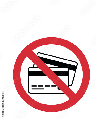 No Credit Card Icon – Payment Method Not Accepted Symbol with Red Prohibition Sign – Cash Only Alert Graphic