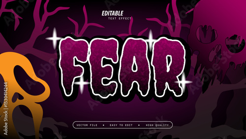 Fear Text Effect with Glossy and Vector Illustration