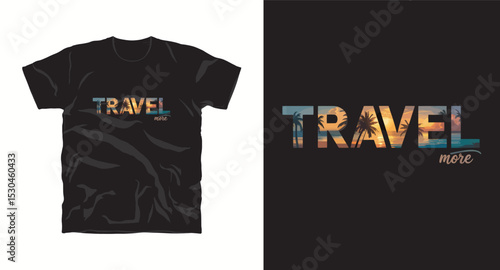 Travel more vector typography traveling t-shirt design template, Camping creative t-shirt design vector, Adventure t-shirt design, Outdoor t shirt design