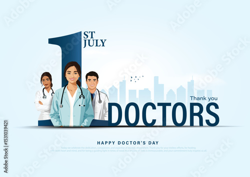 1st of July, happy national doctors day creative greetings design with physician. Vector illustration EPS10.