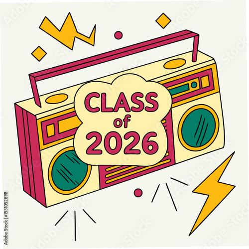  Old-school boombox with “Class of 2026” in block letter graffiti style