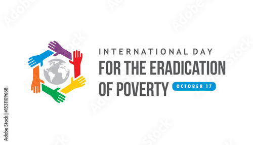 international day for the eradication of poverty vector design concept
