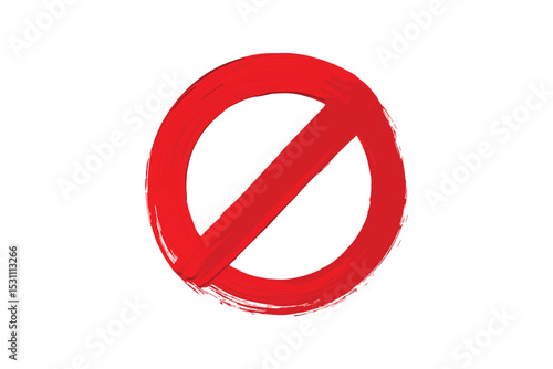 A grunge style red prohibition sign vector illustration, ideal for restriction and warning themes.