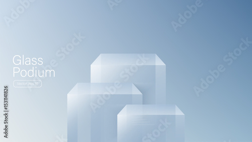 3D glass transparent crystal. Empty cylindrical pedestal. 3D cylinder and cube glass platforms set background. Vector realistic illustration of transparent plastic round and square