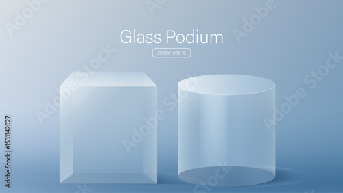3D glass transparent crystal. Empty cylindrical pedestal. 3D cylinder and cube glass platforms set background. Vector realistic illustration of transparent plastic round and square