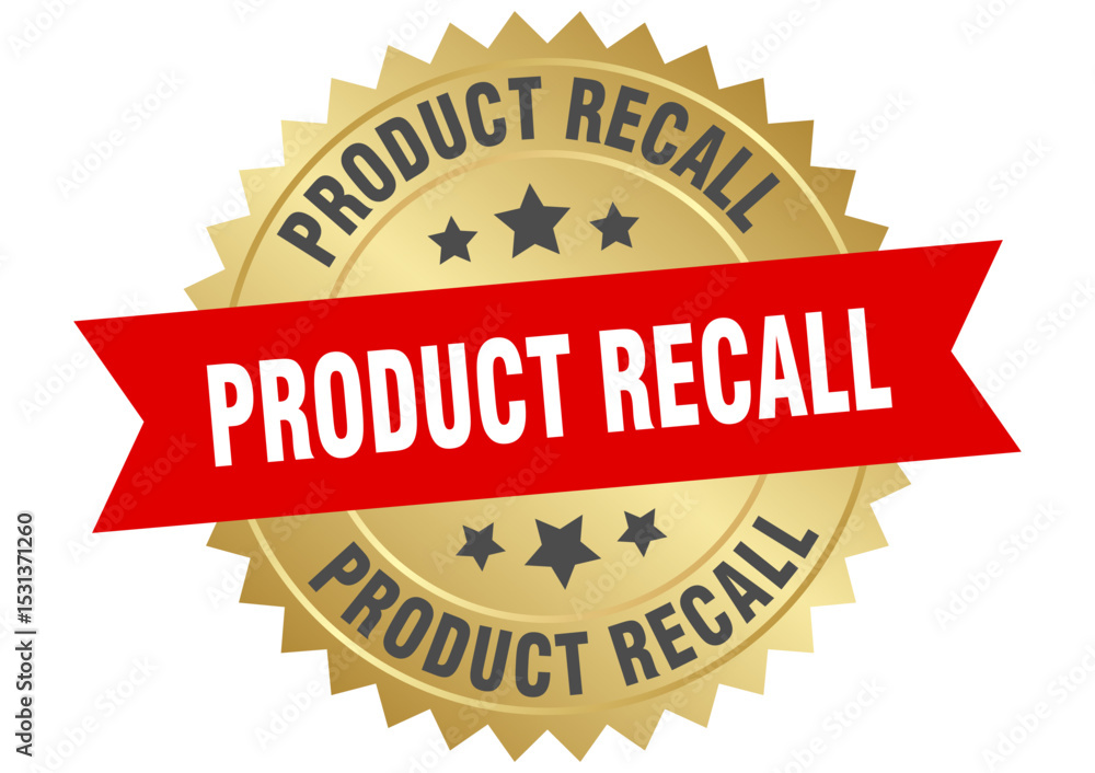 product recall. product recall round red and gold label isolated on transparent background product recall. product recall round red and gold label isolated on transparent background