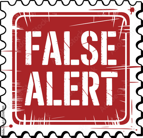 Red stamp with the words false alert on a white grunge textured background