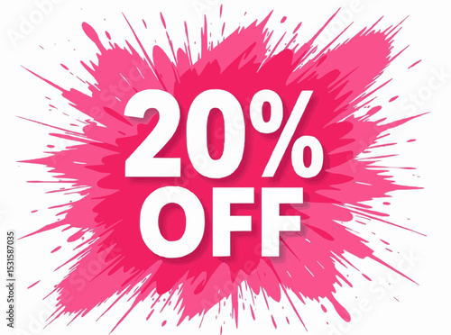 20 Percent Off Sale Announcement on Pink Splatter