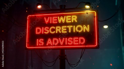 Glowing Sign Viewer Discretion Is Advised Urban Night