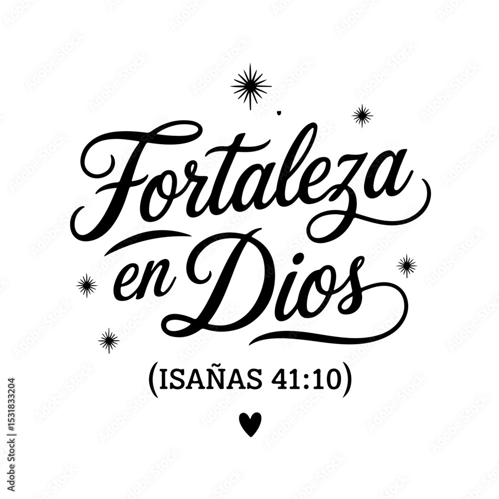 Fototapeta premium Fortaleza En Dios (Isaías 41:10). Spanish Religious Quote Vector Design Isolated on White Background