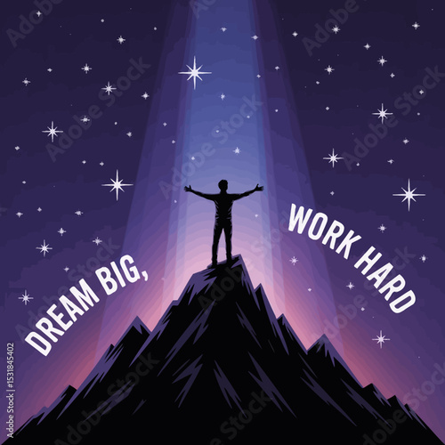 Dream big work hard motivation inspiration success mountain top stars achievement illustration ,Vector art