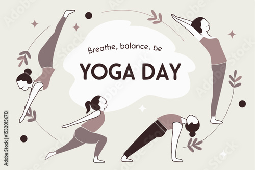 Yoga poses forming a circular pattern, with ‘Breathe. Balance. Be.’ and ‘Yoga Day’ text in center.